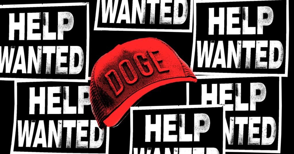 DOGE Is on a Recruiting Spree