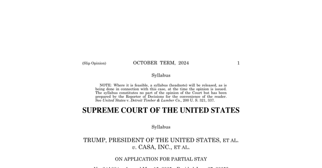 Read the Supreme Court Decision in the Birthright Citizenship Case