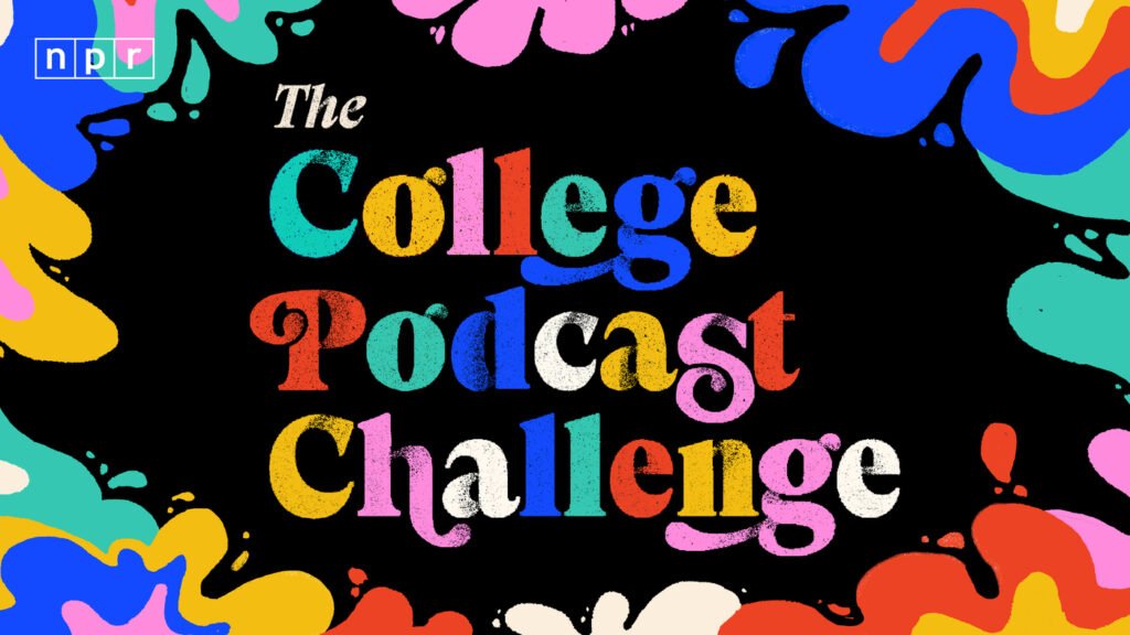 NPR’s college podcast competition reopens for 2025 : NPR